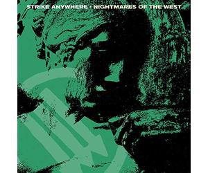 Strike anywhere - Nightmares of the west