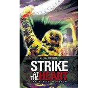 Strike At The Heart