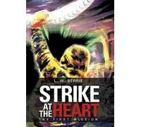 Strike At The Heart