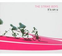 Strike Boys - It's on U [Maxi-CD] [Import]