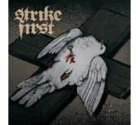 Strike First - Gospels for The Deceived [Import]