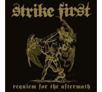 Strike First - Requiem of The Aftermath [Import]