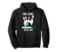 Strike Loading Please Wait Bowling Team Matching Party Sweat à Capuche