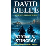Strike of the Stingray