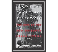 Strike One to Educate One Hundred: The Rise of the Red Brigades 1960s-1970s
