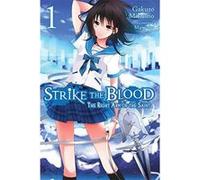 Strike the Blood, Vol. 1 (Novel): The Right Arm of the Saint - [Version Originale] Inconnu (Auteur)