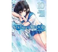 Strike the Blood – Tome 10 – Light novel – Yen Press