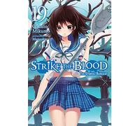 Strike the Blood, Vol. 19 (light novel)