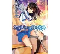 Strike The Blood Vol 7 Gakuto Mikumo, (Auteur)