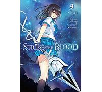 Strike The Blood, Vol. 9 (Manga)