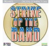 Strike up the Band!