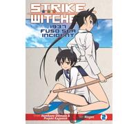 Strike Witches: 1937 Fuso Sea Incident Vol. 2