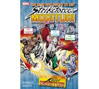 Strikeforce: Morituri Volume 3