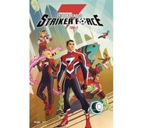 Striker force 7 - Tome 02 Cristiano Ronaldo (Auteur), Ty Templeton (Auteur)