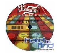Strikers - Inch by Inch/Body Music