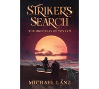 Striker's Search: The High Seas of Yovern
