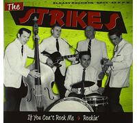 Strikes, the - If You Can't Rock Me [Import]