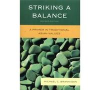 Striking a Balance by Michael C. Brannigan MICHAEL BRANNIGAN (Auteur)