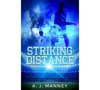 Striking Distance