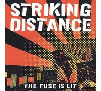 Striking Distance: Fuse Is Lit by Striking Distance (2002-06-25)