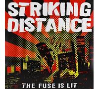 Striking Distance - Fuse Is Lit -Reissue-