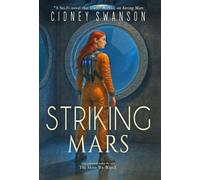 Striking Mars: The Skies We Watch