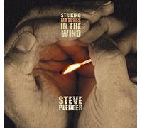Striking Matches in The Wind by Steve Pledger