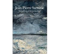 Strindberg, L'Impersonnel - Jean-Pierre Sarrazac - Arche - broché - Etude
