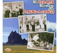 String-a-Longs - Tex-Mex Teen Magic of The String-a-Longs [Import]