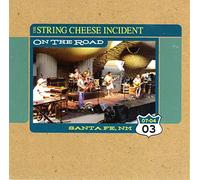 String Cheese Incident - July 4 2003 Santa Fe Nm: on The Road