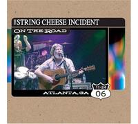 String Cheese Incident - on The Road: Atlanta, GA 11-24-06
