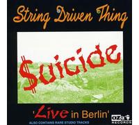String Driven Thing - Suicide-Live in Berlin [Import]