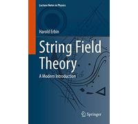 String Field Theory: A Modern Introduction