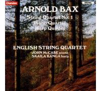 String Quartet 1 / Piano Quartet / Harp Quintet by Bax