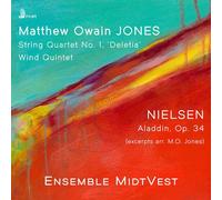 String Quartet No. 1 Wind Quintet Nielsen: Aladdin