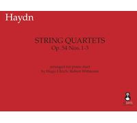 String Quartets Op. 54 1-3. Duo pour Pianos.