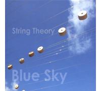 String Theory - Blue Sky