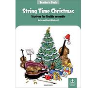 String Time Christmas: 16 pieces for flexible ensemble