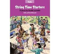 String Time Starters – 21 Pieces for Flexible Ensemble – Violon – Oxford University Press