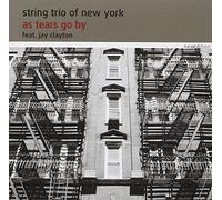 String Trio of New York - As Tears Go by [Import]