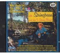 Stringbean - Way Back in The Hills of O