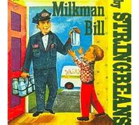 Stringbeans - Milkman Bill