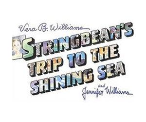 Stringbean's Trip to the Shining Sea Jennifer Williams, Vera B. Williams (Auteur)