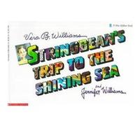 Stringbean's Trip to the Shining Sea Vera B. Williams (Auteur)