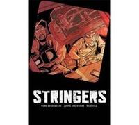 Stringers - [Version Originale] Marc Guggenheim, Justin Greenwood (Auteur)