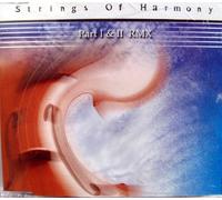 Strings Of Harmony - Part I & Ii Rmx