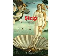 Strip - Martin Villon - L'harmattan - broché - Roman