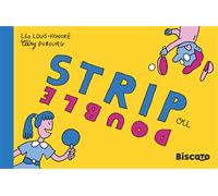 Strip ou double - Cléry Dubourg - Biscoto - broché - Bande dessinée