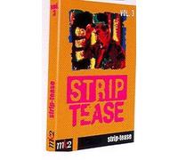 Strip-Tease, Le Magazine Qui déshabille la société-Vol. 3