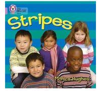 Stripes by Monica Hughes Collins Big Cat (Auteur)